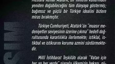 MİT Başkanı Kalın'dan 10 Kasım Atatürk'ü Anma Günü mesajı: 'Başkomutan Gazi Mustafa Kemal Atatürk, bağımsız ve güçlü bir Türkiye idealini bizlere miras bırakmıştır'