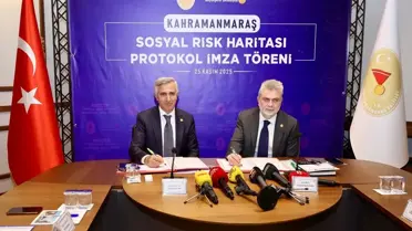 Kahramanmaraş'ta Sosyal Risk Haritası Protokolü İmzalandı