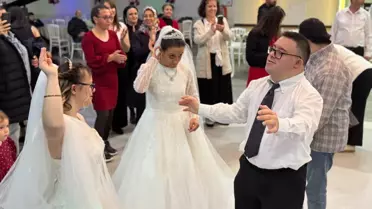 Down Sendromlu Genç Kızların Düğün Hayali Gerçekleşti