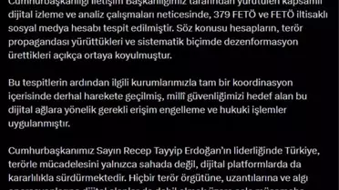 Cumhurbaşkanlığı İletişim Başkanlığı: 379 FETÖ ve FETÖ iltisaklı sosyal medya hesabı tespit edildi