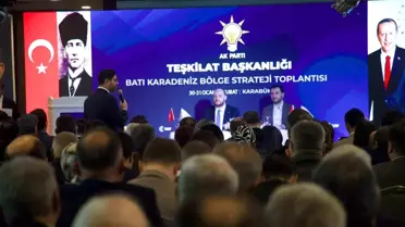 AK Parti Batı Karadeniz Bölge Toplantısı Karabük'te tamamlandı