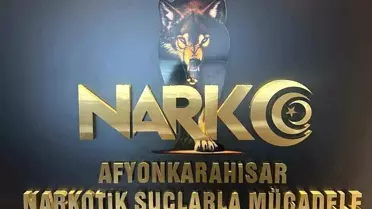 Afyonkarahisar'da Uyuşturucu Operasyonu
