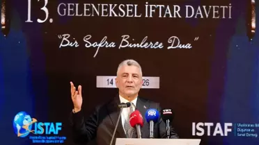 Bakan Bolat, İSTAF 13. Geleneksel İftar Programı'nda konuştu Açıklaması
