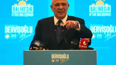 Dervişoğlu: İYİ Parti İktidar Yolculuğunda