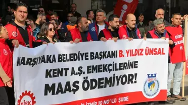 Karşıyaka'da İşçiler Maaş Eylemi Yaptı
