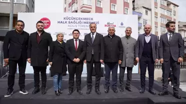 Küçükçekmece Halk Sağlığı Merkezi Açıldı