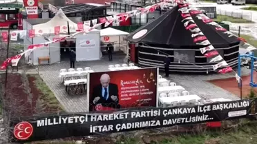 MHP Çankaya'da Ramazan İftarları Başlıyor