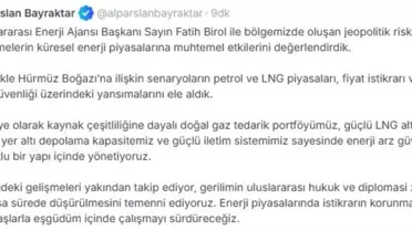 Enerji Bakanı Bayraktar'dan Arz Güvenliği Vurgusu