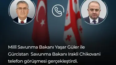 Güler ve Chikovani'den Güvenlik Görüşmesi