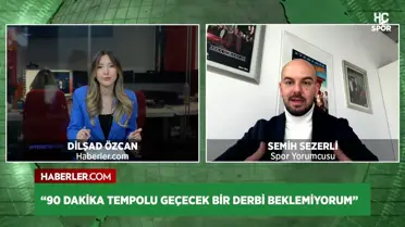 Spor Yorumcusu Semih Sezerli: Beşiktaş'ın kaybedecek hiçbir şeyi yok