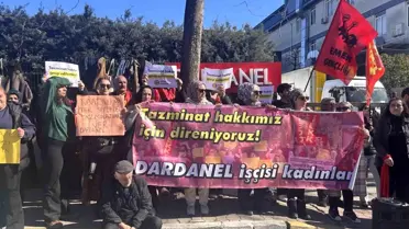 Dardanel İşçileri Hakları İçin Eylemde