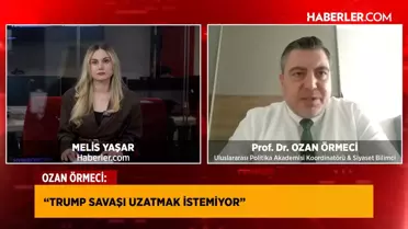 Prof. Dr. Ozan Örmeci: ABD kamuoyu savaşa karşı, çatışma haftalar içinde bitebilir