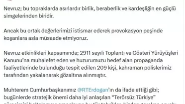 Nevruz'da terör propagandası yapan 209 şüpheliye gözaltı