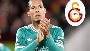 Van Dijk'tan Galatasaray'a olumlu sinyal