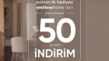 Weltew Home İle Evinizi Yenilemenin Tam Zamanı