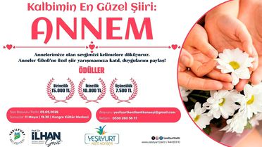 Yeşilyurt Belediyesi'nden 'Kalbimin En Güzel Şiiri: Annem' şiir yarışması