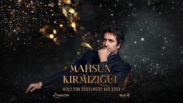 Mahsun Kırmızıgül, Günay Restaurant İstanbul'da Bayram Özel Programıyla Sizlerle Buluşuyor!