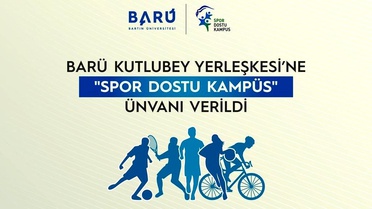 Bartın Üniversitesi'ne 'Spor Dostu Kampüs' Unvanı