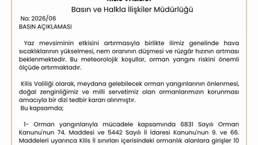 Kilis'te ormanlara girişler 31 Ekim'e kadar yasaklandı