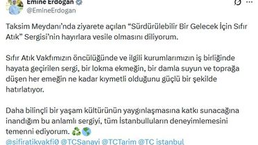 Emine Erdoğan'dan Sıfır Atık Sergisi Paylaşımı