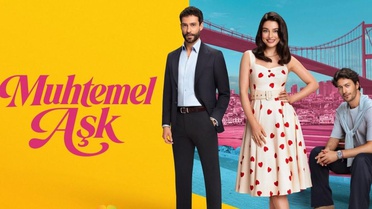 Muhtemel Aşk 2. bölüm izleme linki var mı, Muhtemel Aşk nereden CANLI izlenir?