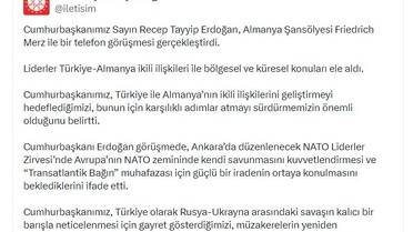 Erdoğan ve Merz Telefon Görüşmesi: NATO Zirvesi ve Ukrayna Barışı Ele Alındı