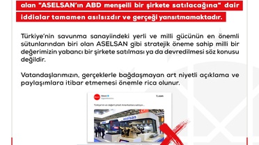 İletişim Başkanlığı'ndan ASELSAN'ın ABD'li şirkete satılacağı iddiasına yalanlama