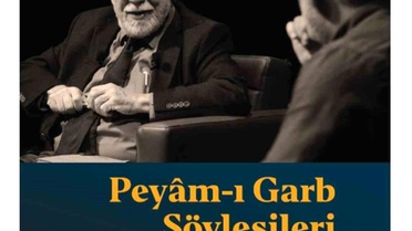 Peyam-ı Garb Söyleşileri kitap oldu