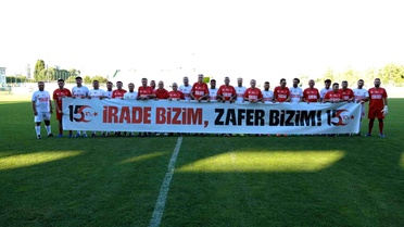 Sivas'ta 15 Temmuz Dostluk Maçı