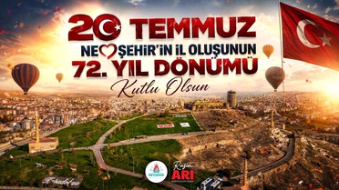 Başkan Arı'dan Nevşehir'in il oluşunun 72. yılı mesajı