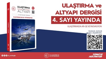 Ulaştırmada AR-GE ve İnovasyon Dergisi Yayınlandı