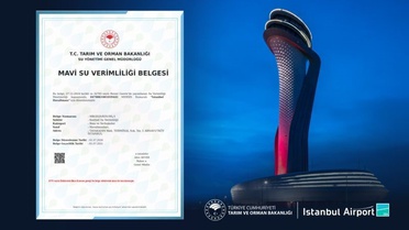 İGA Havalimanı'na Mavi Su Verimliliği Belgesi
