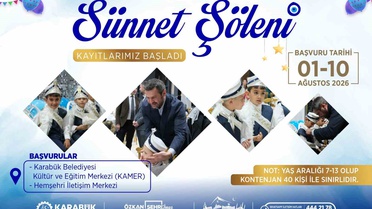 Karabük’te 3. Geleneksel Sünnet Şöleni için kayıtlar alınıyor