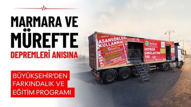 Tekirdağ Büyükşehir Belediyesi'nden 11 ilçede 'deprem farkındalık' etkinliği