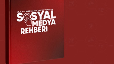 Sosyal Medya Rehberi Hazırlandı