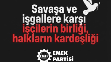 EMEP'ten Barış Günü Açıklaması: 'NATO'dan Çıkılsın, Üsler Kapatılsın'