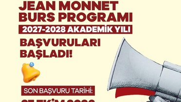 Avrupa Birliği alanında uzmanlaşmak isteyenler için Jean Monnet burs başvuruları başladı