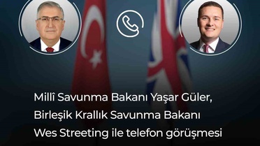 Bakan Güler, İngiliz mevkidaşı Streeting ile savunmayı görüştü