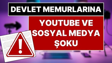 Devlet memurlarının sosyal medya kazançları yeniden düzenlendi