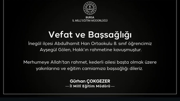 Bursa İnegöl'de kazada ölen 13 yaşındaki Ayşegül son yolculuğuna uğurlandı