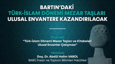 Bartın'da Türk-İslam mezar taşları ekim ayında bilimsel yöntemlerle belgelenecek