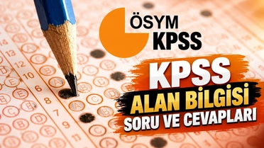2026-KPSS Lisans Alan Bilgisi oturumları 12-13 Eylül'de tamamlandı