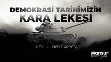 Mansur Yavaş'tan 12 Eylül mesajı, 'demokrasi tarihimize kara leke' dedi