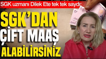 SGK Uzmanı Ete, şartları taşıyanların aynı anda 2 aylık alabileceğini açıkladı