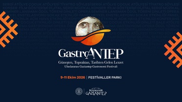 Gaziantep Kültür Yolu Festivali'nin son üç gününde şefler GastroAntep'te buluşacak