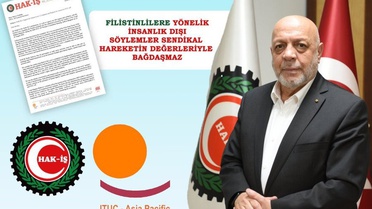 HAK-İŞ, ITUC-AP'den Bangkok'ta Filistin tartışmasında tarafsız inceleme istedi