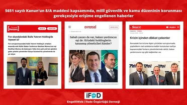 İFÖD, fon krizi haberlerine milli güvenlik gerekçesiyle erişim engeli konduğunu duyurdu