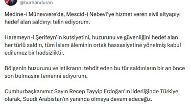 İletişim Başkanı Duran: Medine-i Münevvere'de sivil altyapıyı hedef alan saldırıyı telin ediyorum