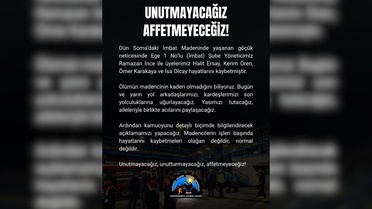 Manisa Soma'da göçükte ölen 5 madenci için Bağımsız Maden İş 'affetmeyeceğiz' dedi