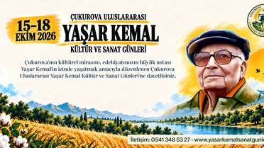 Yaşar Kemal, Osmaniye Hemite'de 15-18 Ekim'de 44 kuruluşun katılımıyla anılacak